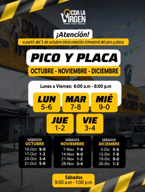 🚦 Actualiza tu calendario: cambia el Pico y Placa.
A partir del 5 de octubre inicia la nueva rotación trimestral para octubre, noviembre y diciembre.
Consulta en nuestra publicación los dígitos correspondientes a cada día y la programación especial de los sábados de 9:00 a. m. a 1:00 p. m.
📲 Guarda esta información para tenerla siempre a la mano.
En CDA La Virgen seguimos acompañándote para que conduzcas al día, seguro y tranquilo. 💛