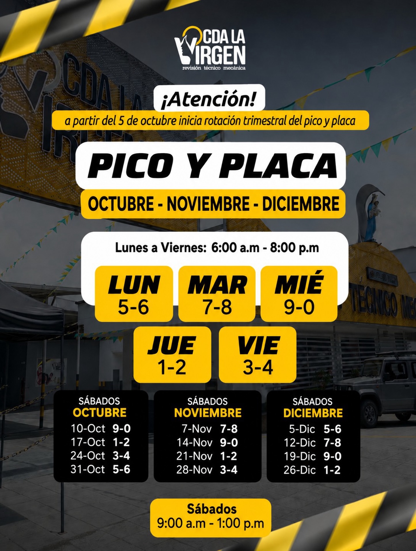 🚦 Actualiza tu calendario: cambia el Pico y Placa.
A partir del 5 de octubre inicia la nueva rotación trimestral para octubre, noviembre y diciembre.
Consulta en nuestra publicación los dígitos correspondientes a cada día y la programación especial de los sábados de 9:00 a. m. a 1:00 p. m.
📲 Guarda esta información para tenerla siempre a la mano.
En CDA La Virgen seguimos acompañándote para que conduzcas al día, seguro y tranquilo. 💛